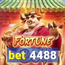 bet 4488